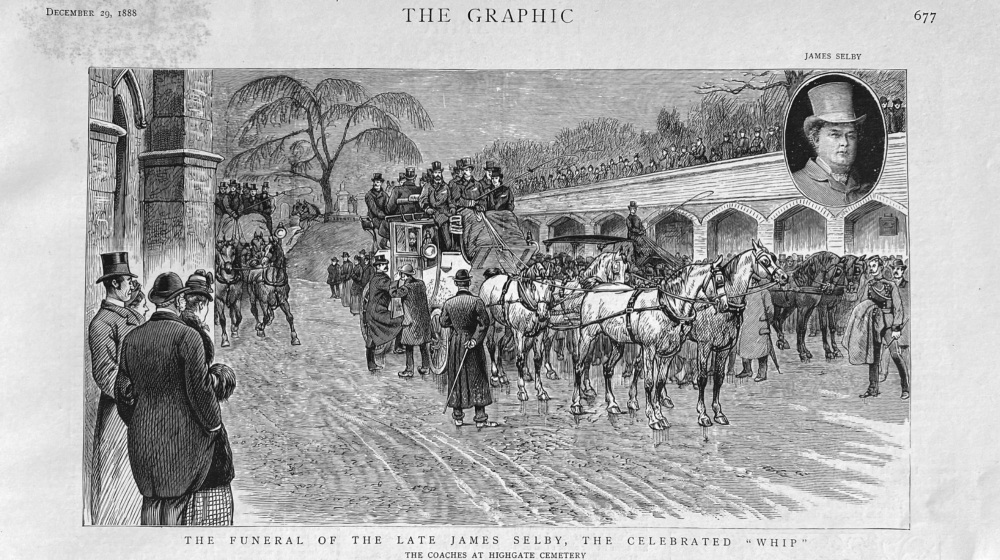 The Funeral of the Late James Selby, the Celebrated "Whip".   1999.