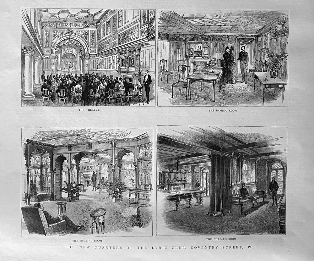 The New Quarters of the Lyric Club, Coventry Street W.  1888.