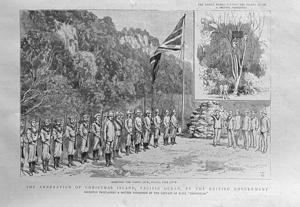 The Annexation of Christmas Island, Pacific Ocean, by the British Government.  1888.
