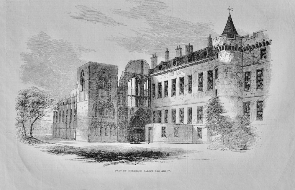 Part of Holyrood Palace and Abbey