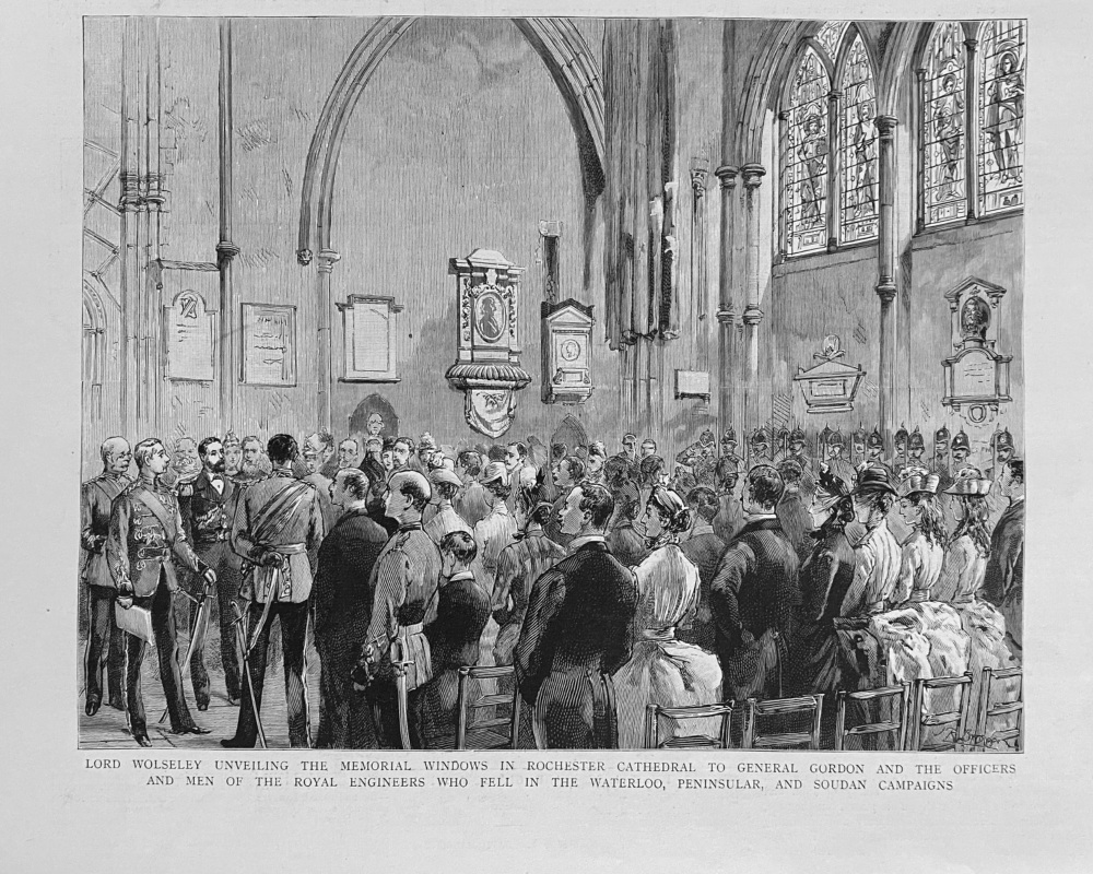 Lord Wolseley unveiling the Memorial Windows in Rochester Cathedral to General Gordon and the Officers and Men of the Royal Engineers who Fell in the 