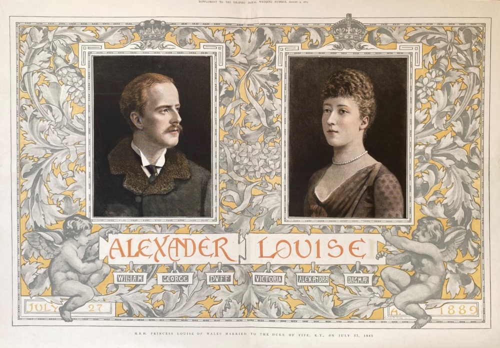 H. R. H.  Princess Louise of Wales Married to the Duke of Fife, K.T.,  on July 27, 1889.