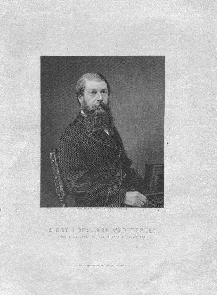 Right Hon;  Lord Wrottesley.  Lord-Lieutenant of the County of Stafford.    1880c.