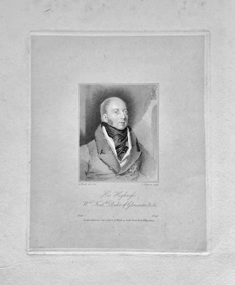 His Highness William Frederick  Duke of Gloucester. 1822.