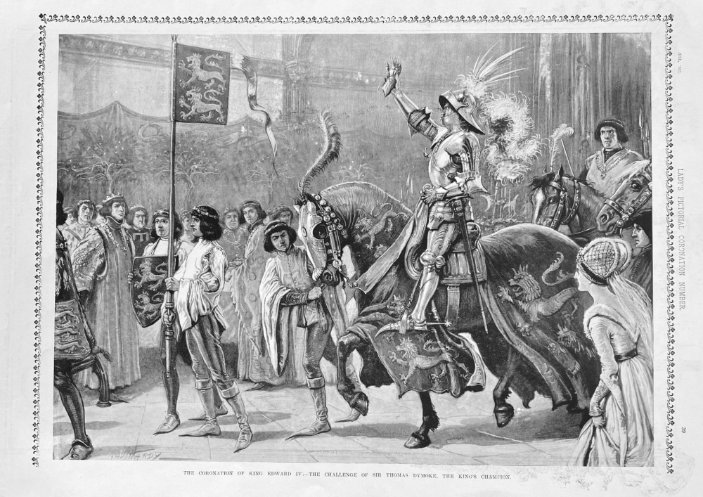 The Coronation of King Edward IV :- The Challenge of Sir Thomas Dymoke, The King's Champion.