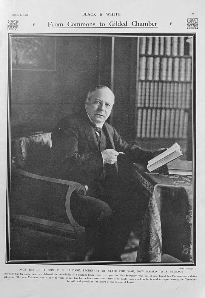 Once the Right Hon. R. H. Haldane, Secretary of State for War, now Raised to a Peerage.  1911.