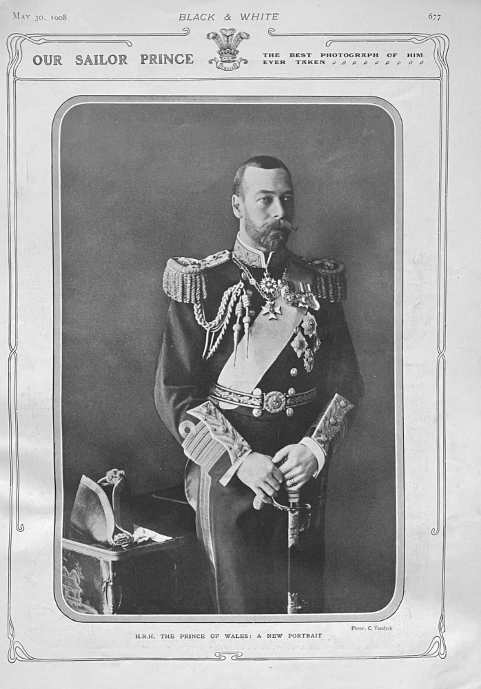 Our Sailor Prince :  H.R.H. The Prince of Wales.   1908.