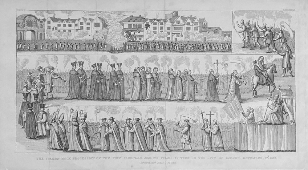 The Solemn Mock Procession of the Pope, Cardinals, Jesuits, Friars, & c.  Through the City of London, November 17th, 1679.