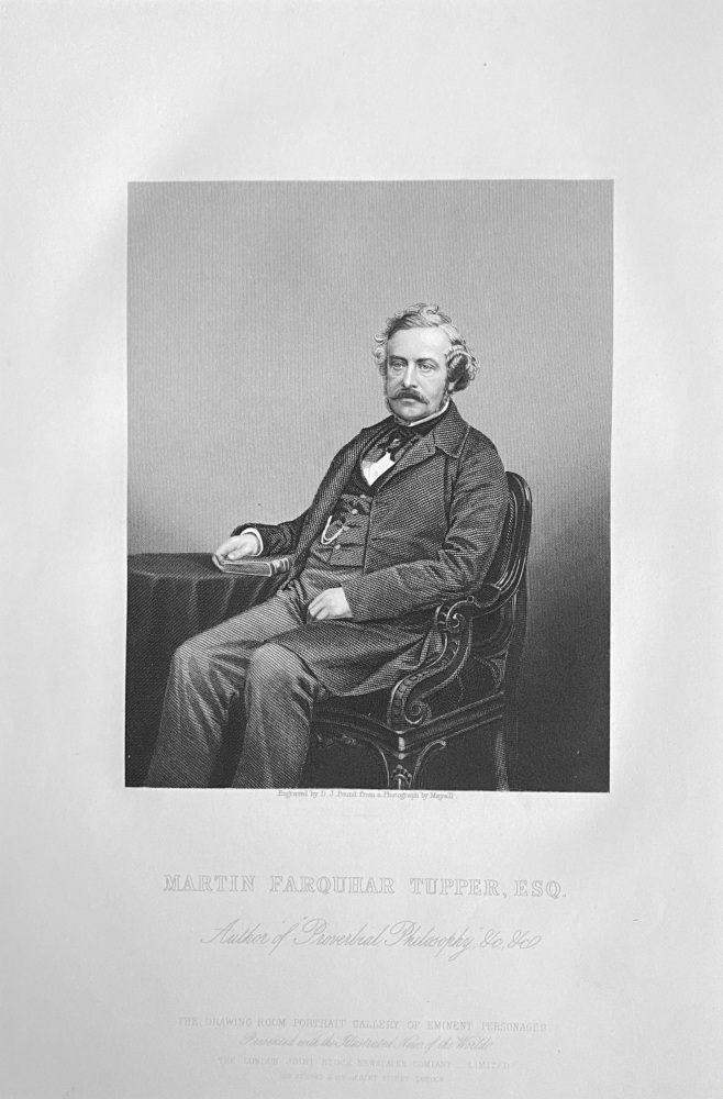 Martin Farquhar Tupper, Esq..  1860.