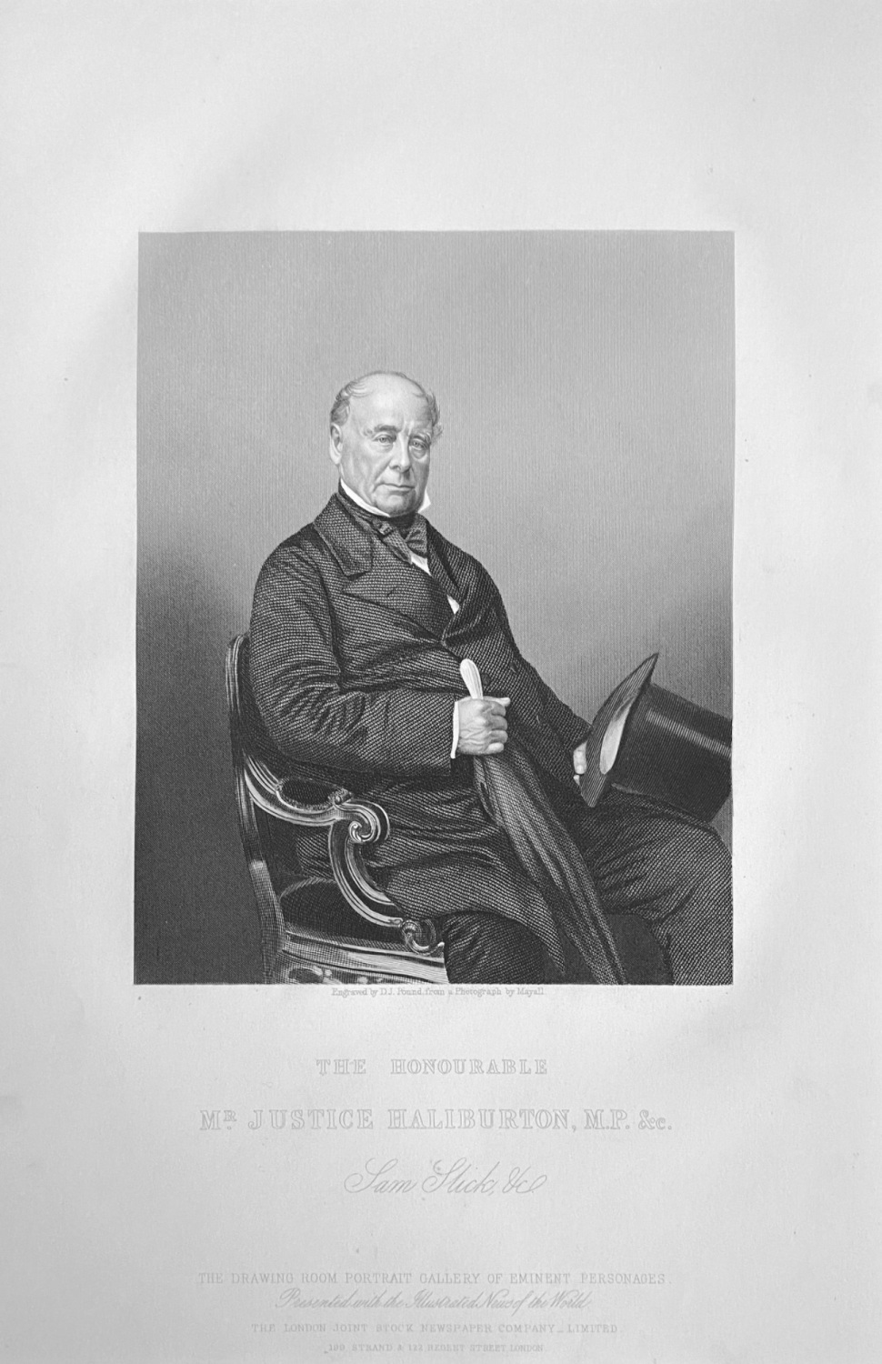 The Honourable Mr. Justice Haliburton, M.P. &c.   1860.