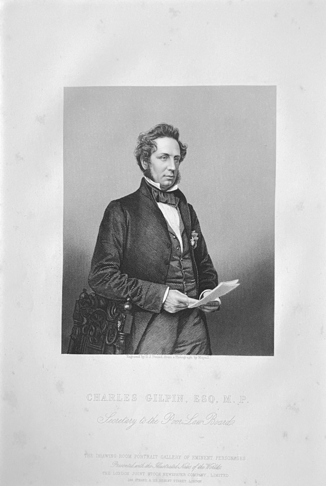 Charles Gilpin,  Esq,  M.P.  (Secretary to the Poor Law Board).  1860.