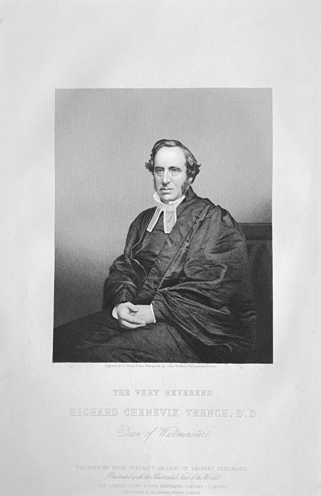 The Very Reverend Richard Chenevix Trench,  D.D. 1860.