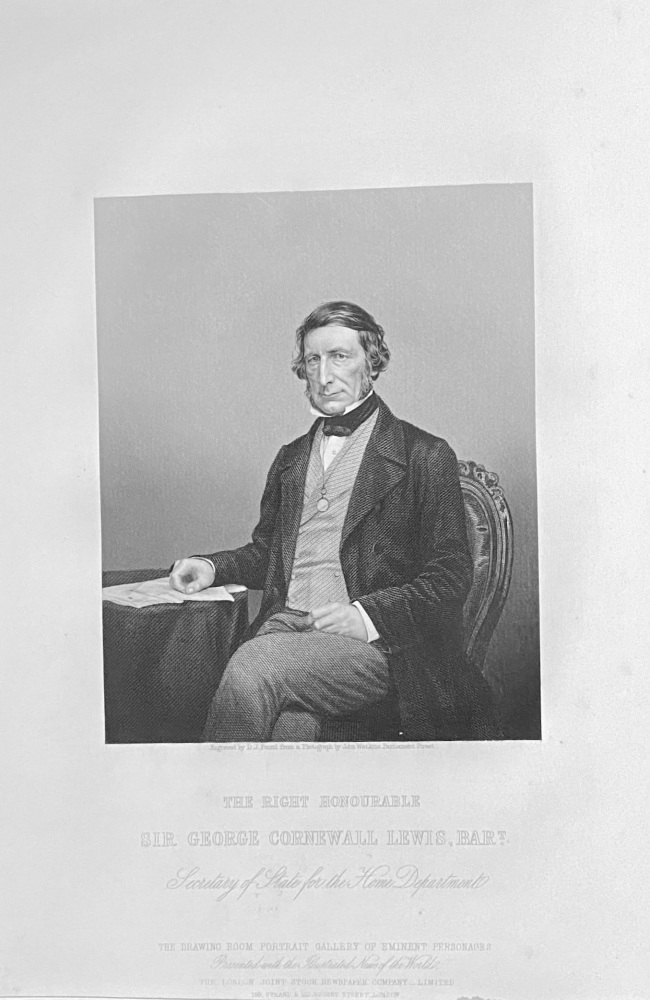 The Right Honourable Sir George Cornewall Lewis, Bart.  1860.