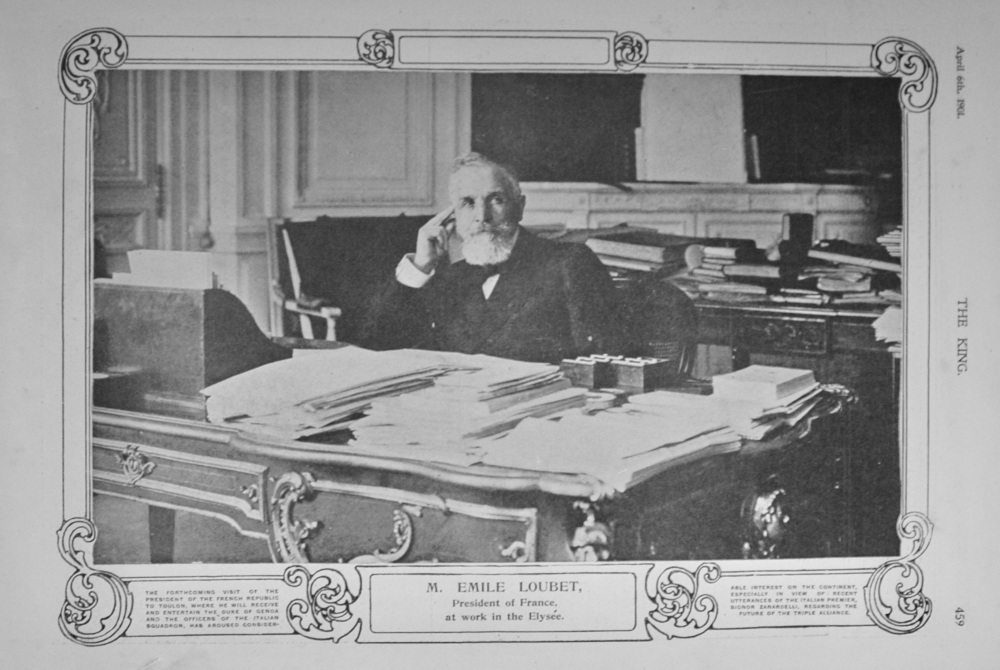 M Emile Loubet - President of France