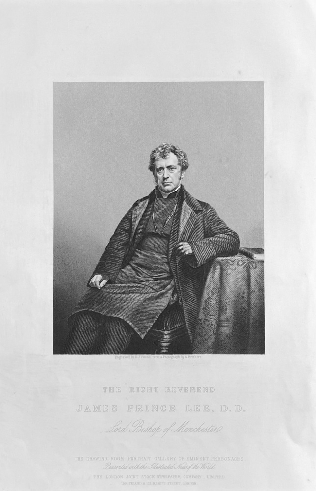 The Right Reverend James Prince Lee,  D.D.  (Lord Bishop of Manchester).  1859.