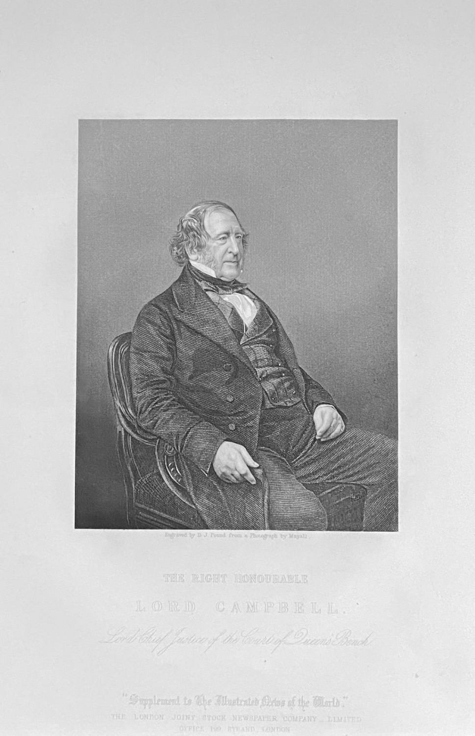 The Right Honourable Lord Campbell.  (Lord Chief Justice of the Court of Qu