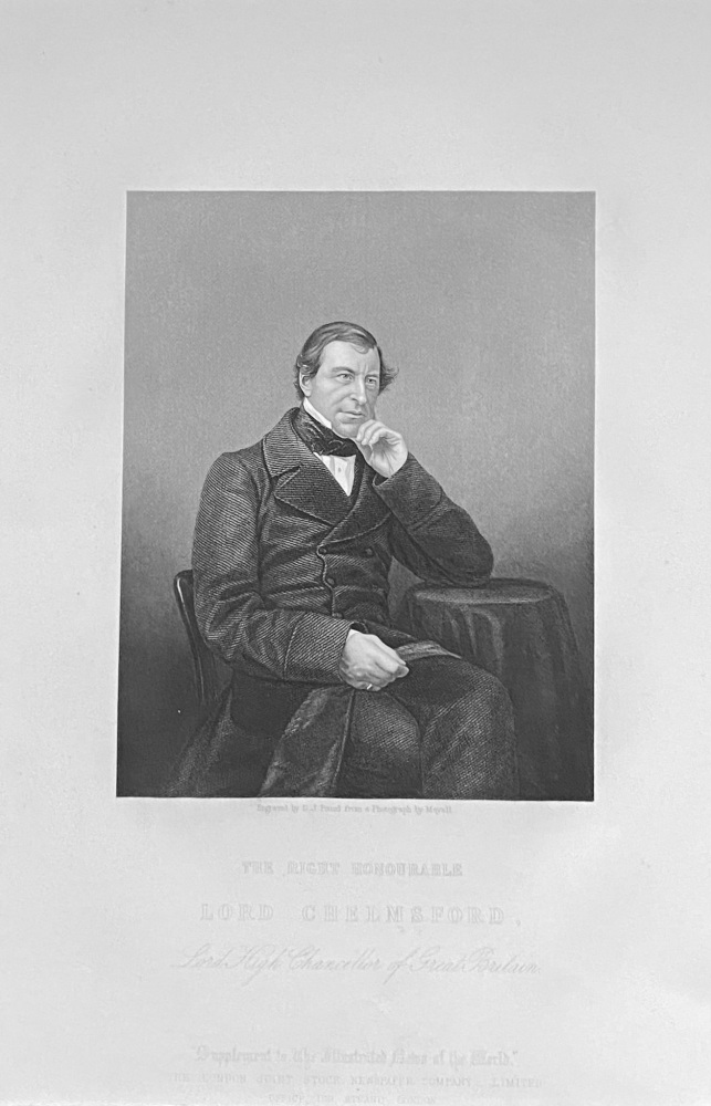 The Right Honourable Lord Chelmsford.  (Lord High Chancellor of Great Britain.)  1859.
