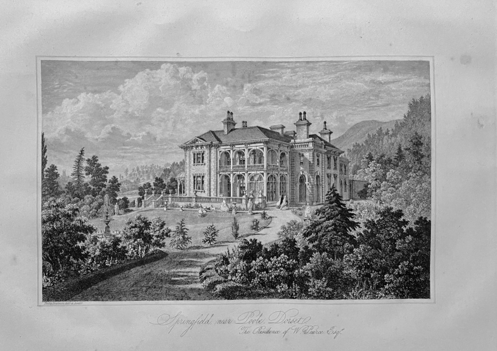 Springfield, near Poole. Dorset.  The Residence of W. Pearce, Esq.