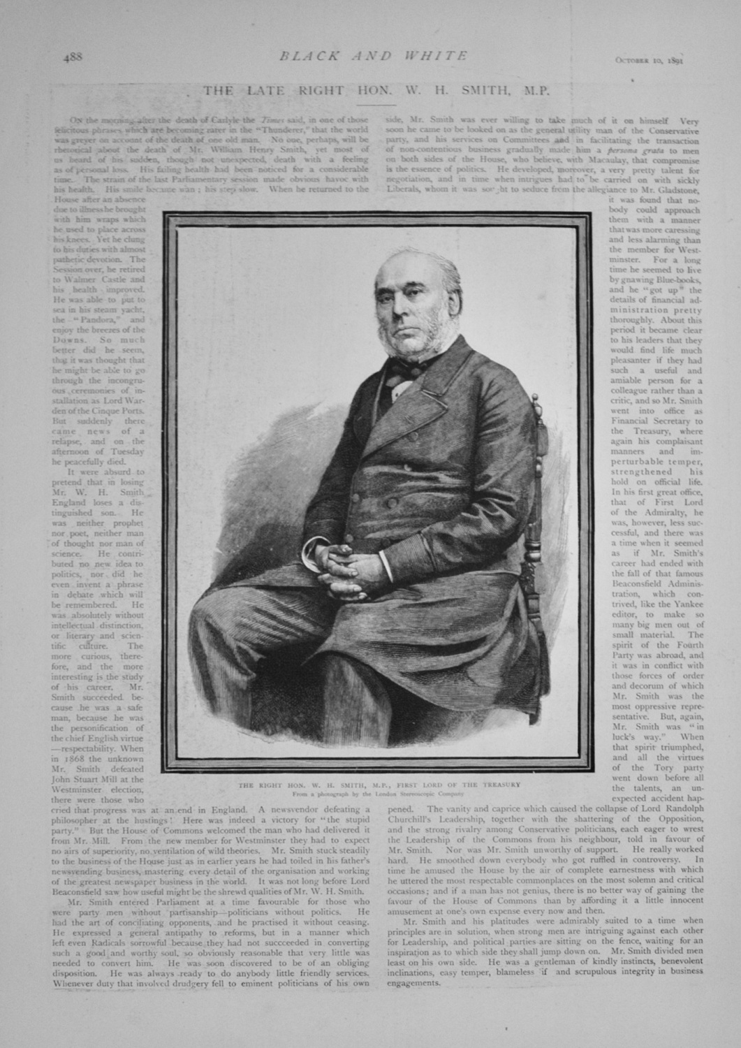 The late Right Hon W H Smith, M.P.