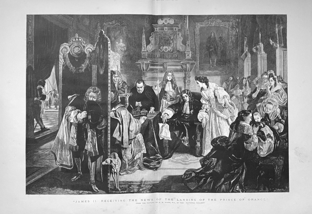"James II.  Receiving the News of the Landing of the Prince of Orange"