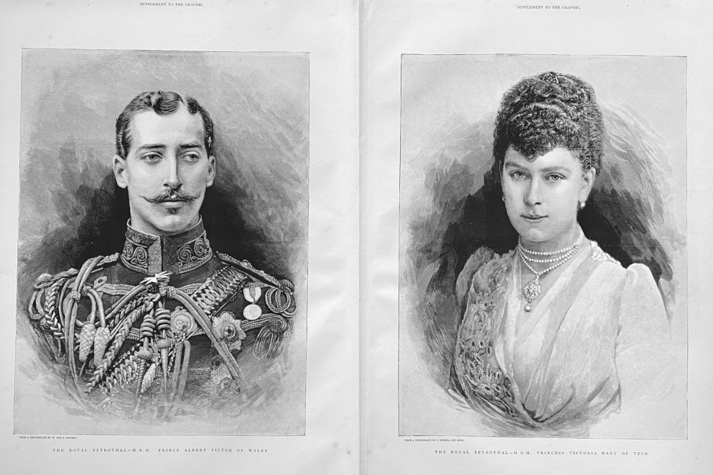 The Royal Betrothal.- H.R.H. Prince Albert Victor of Wales  &  Princess Victoria Mary of Teck.  1891.