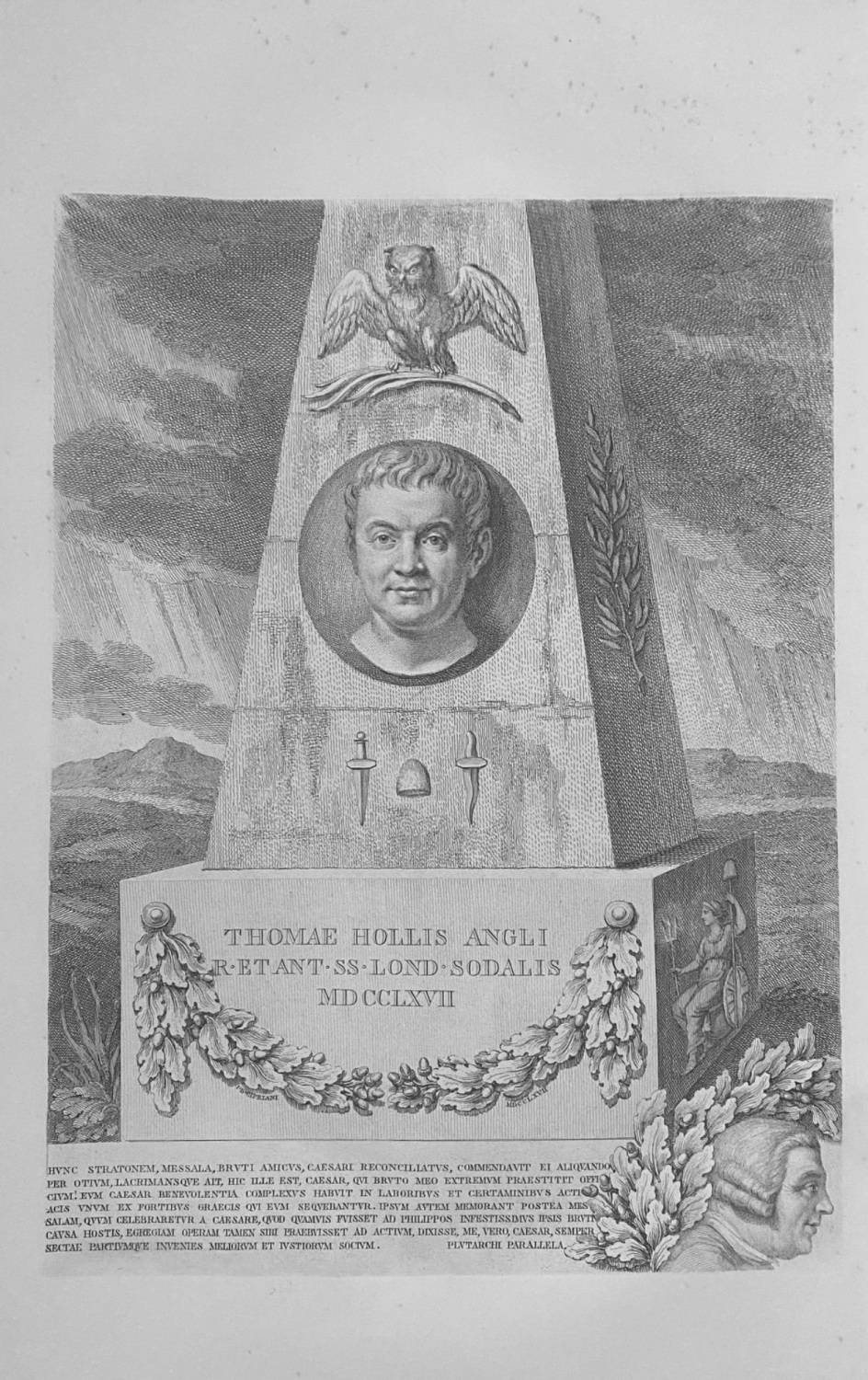 THOMAE HOLLIS  ANGLI R-ETANT-SS-LOND-SODALIS  MDCCLXVII.  1863.