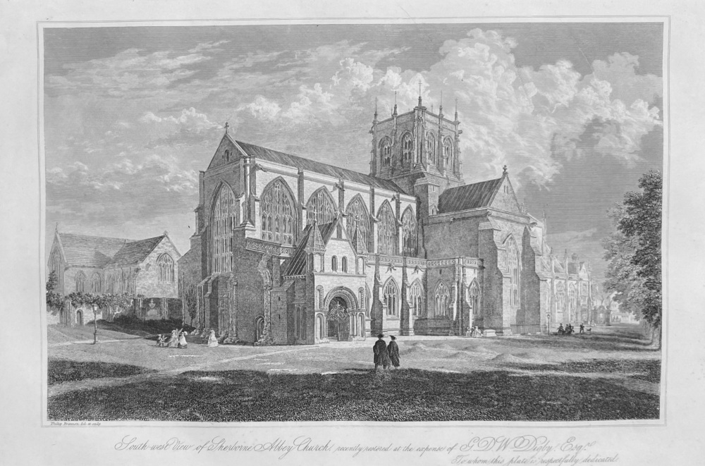 South-west View of Sherborne Abbey Church, recently restored at the expense of G.D.W. Digby. Esq.