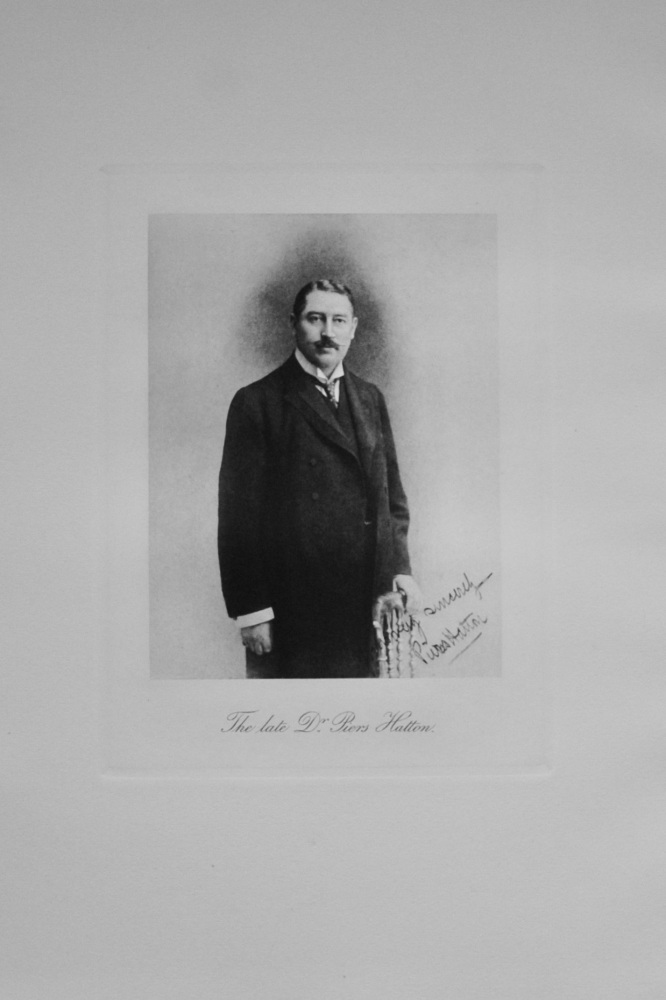 The Late Dr Piers Hatton - 1913