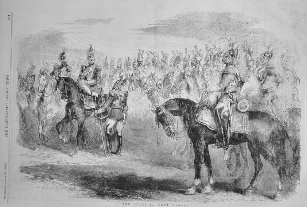 The Imperial Cent Gardes - 1855