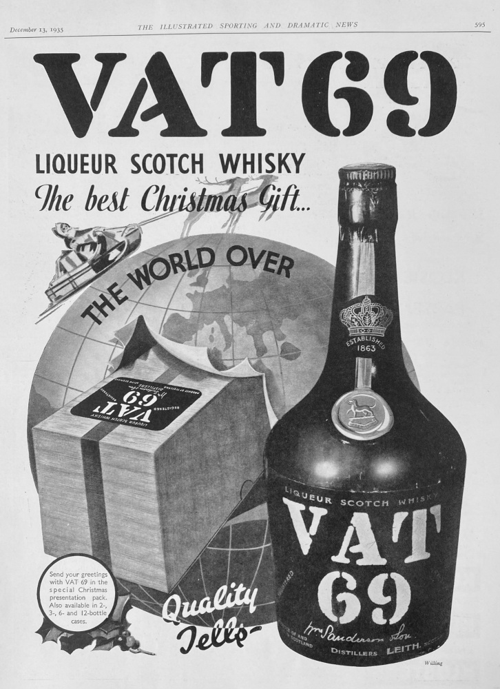 VAT 69 Liqueur Scotch Whisky.  1935.