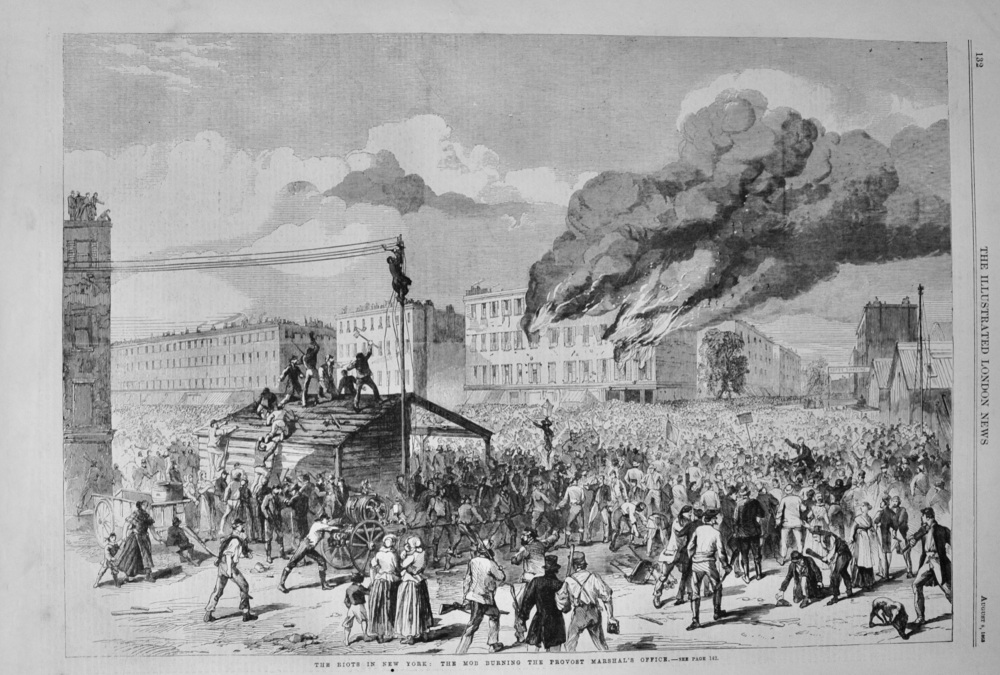 The Riots in New York - 1863