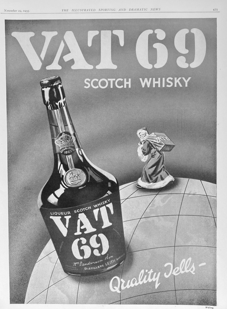 VAT 69 Liqueur Scotch Whisky.  1935.