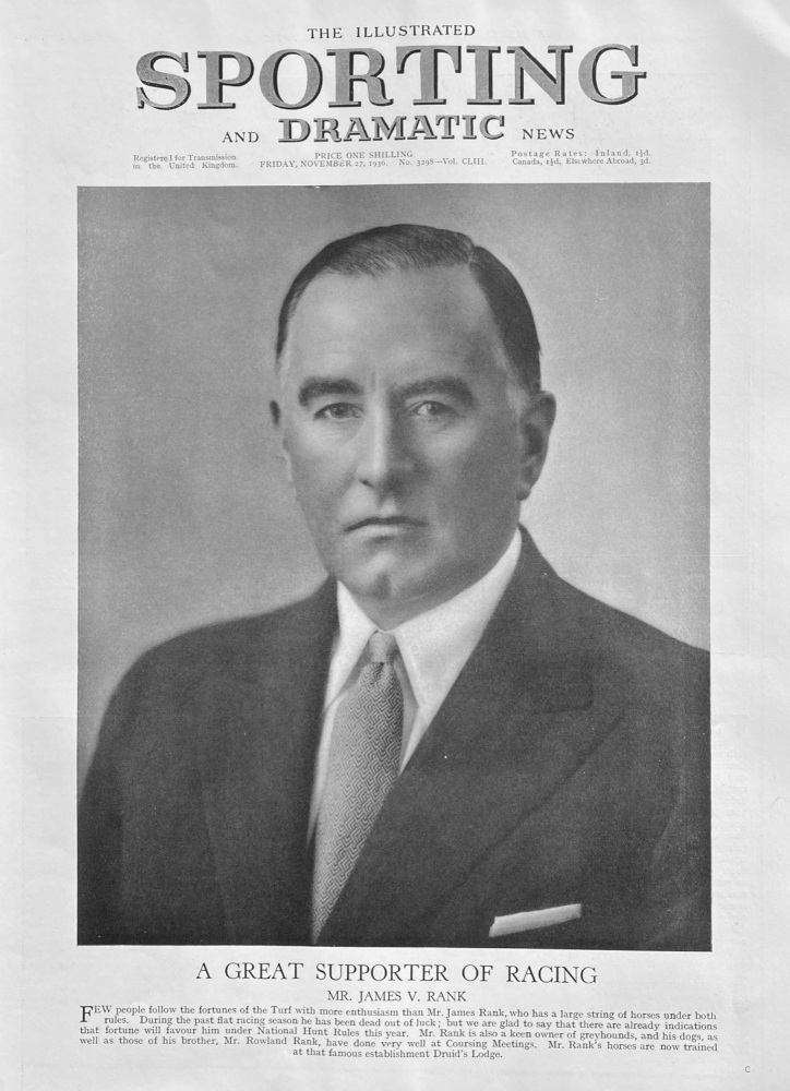 A Great Supporter of Racing  :  Mr. James V. Rank.  1936.