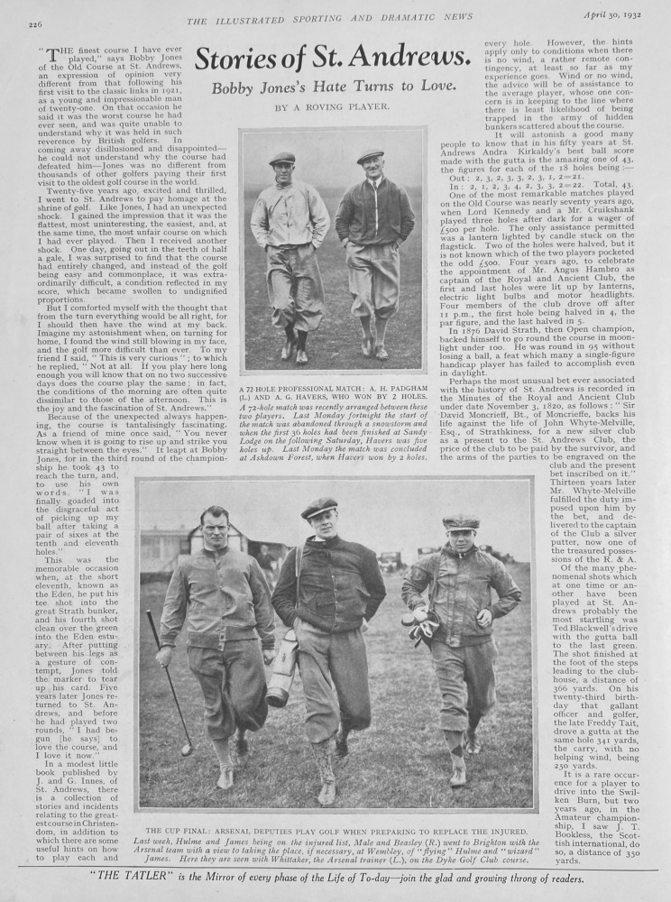 Stories of St. Andrews.  :  Bobby Jones's Hate turns to Love.  1932.