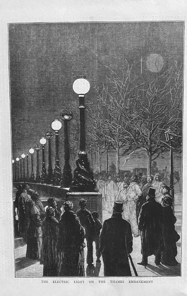 The Electric Light on the Thames Embankment.  1879.