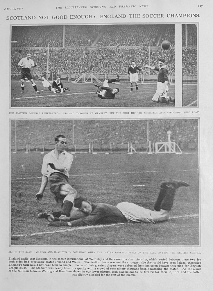 Scotland not good enough :  England the Soccer Champions.  1932.