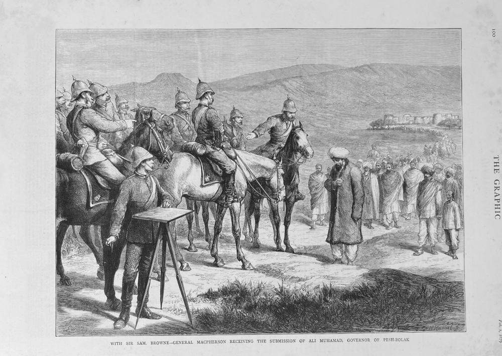 With Sir Sam. Browne- General Macpherson  Receiving the Submission of Ali Muhamad, Governor of Pesh-Bolak.