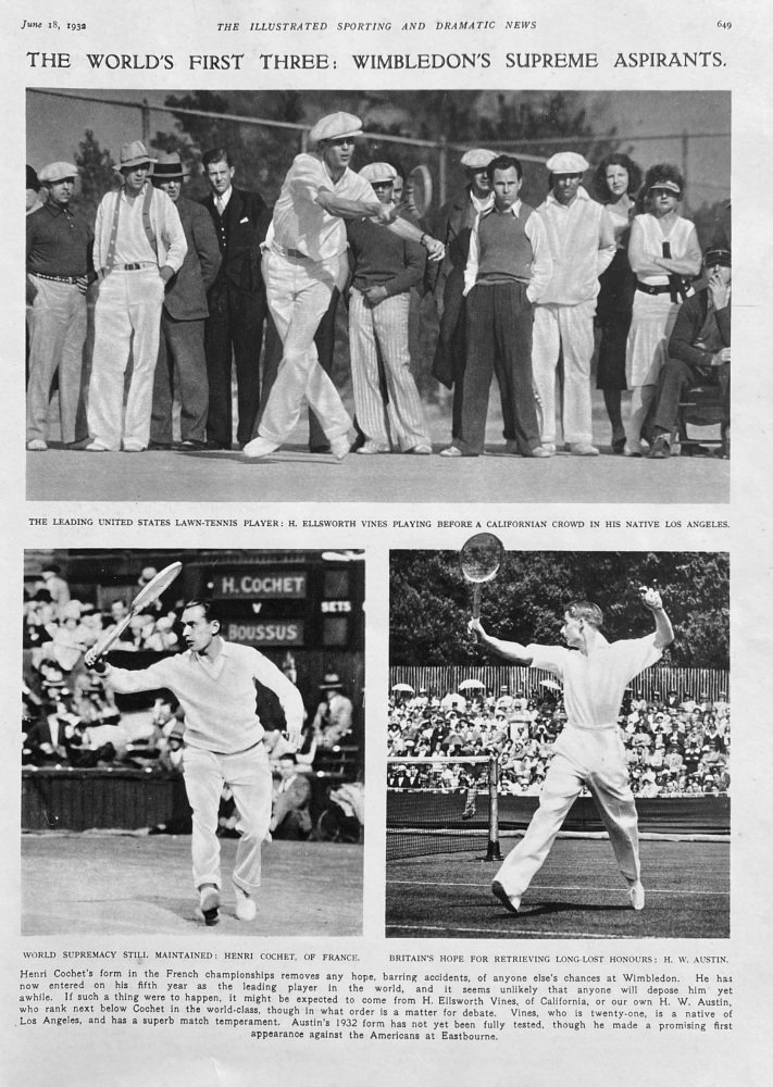 The World's First Three :  Wimbledon's Supreme Aspirants  1932.
