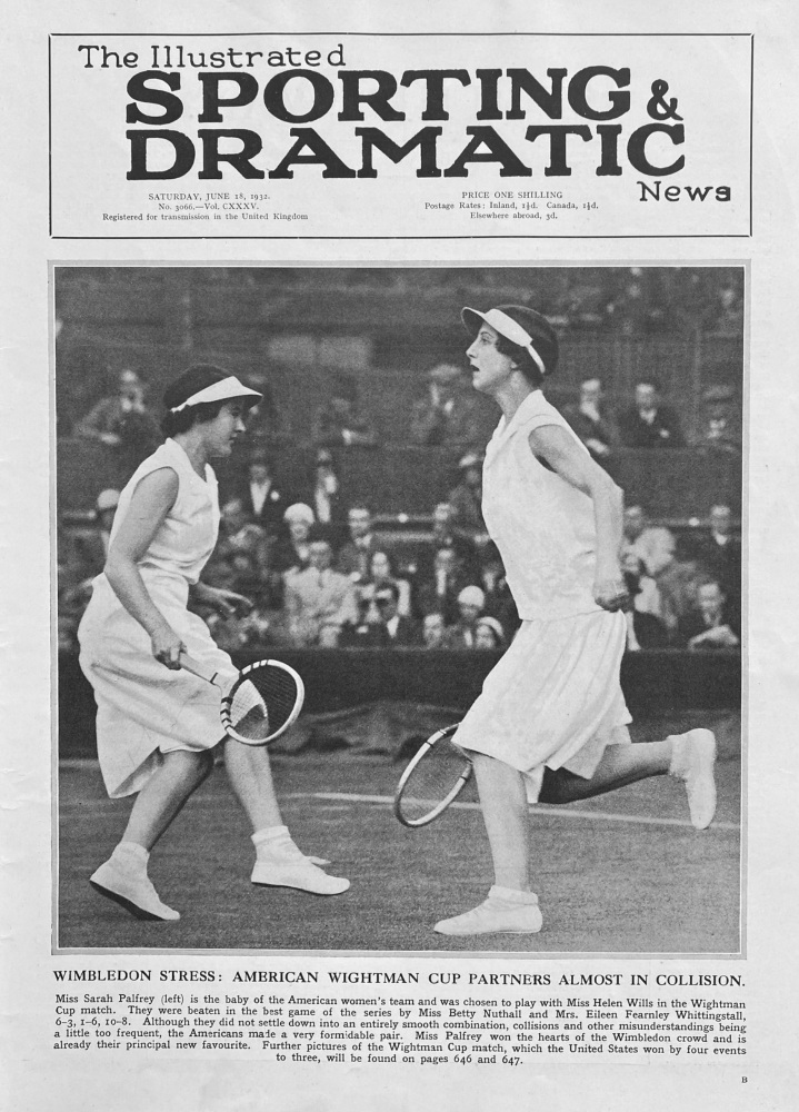 Wimbledon Stress :  American Wightman Cup Partners almost in Collision.  1932.