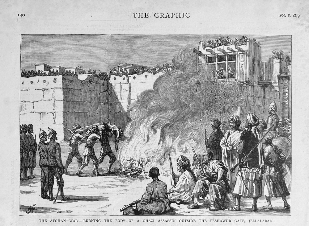 The Afghan War - Burning the Body of a Ghazi Assassin outside the Peshawur Gate, Jellalabad. 1879.