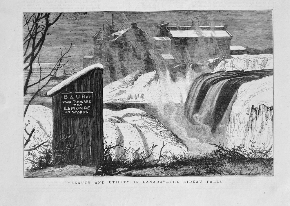 "Beauty and Utility in Canada"- The Rideau Falls.  1879.