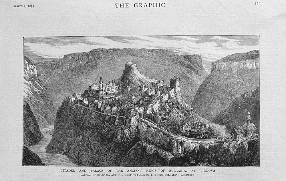 Citadel and Palace of the Ancient Kings of Bulgaria, at Tirnova.  1879.
