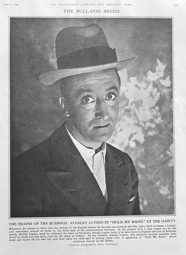 The Brains of the Business :  Stanley Lupino in "Hold My Hand" at the Gaiety Theatre.  1932.