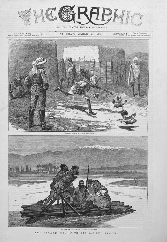 The Afghan War - With Sir Samuel Browne.  1879.