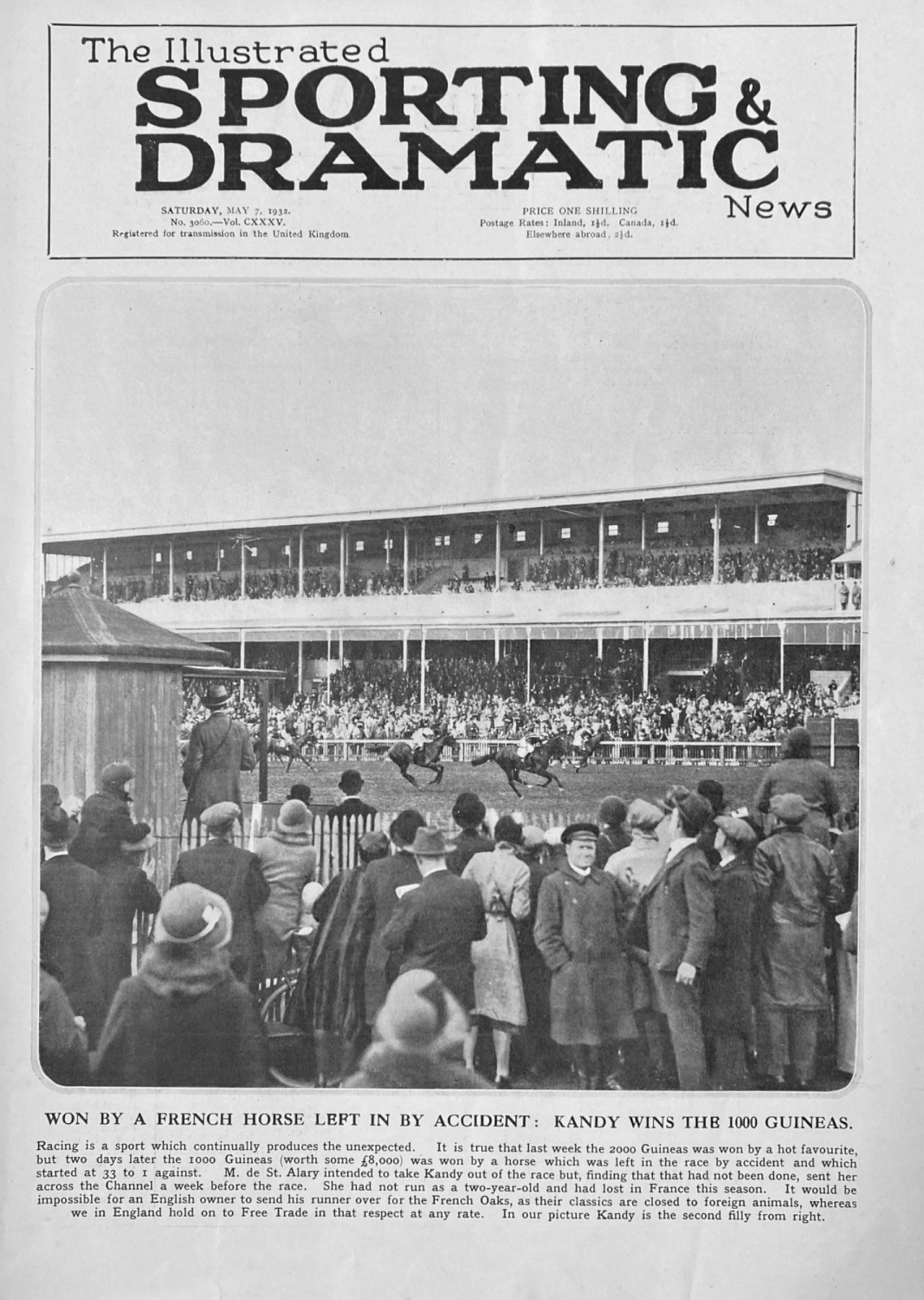 Won by a French horse Left in by Accident :  Kandy wins the 1000 Guineas.  