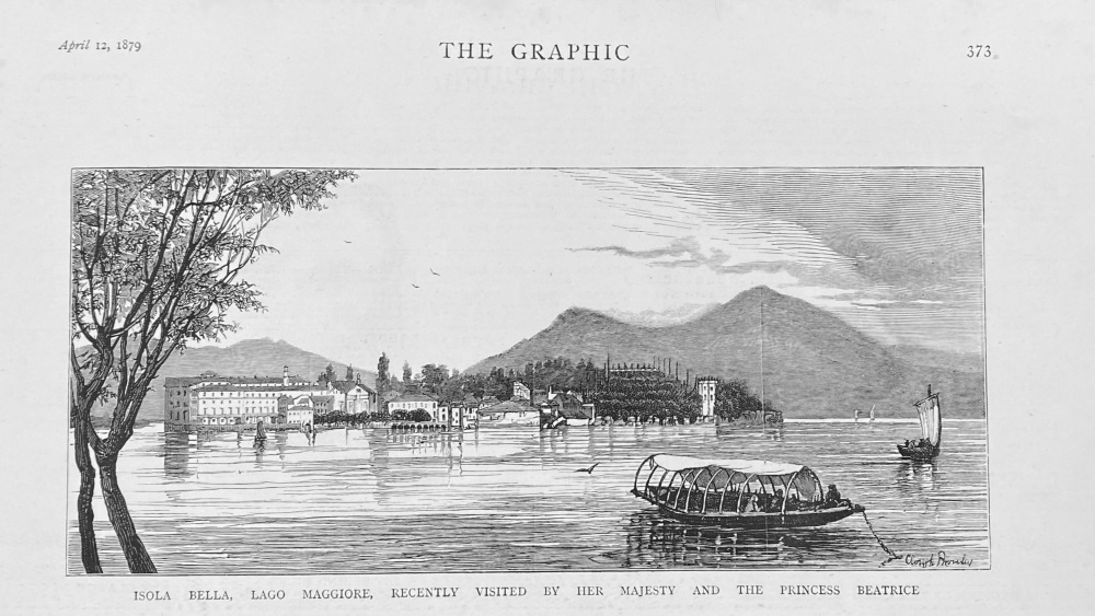 Isola Bella,  Lago Maggiore, Recently Visited by Her Majesty and the Princess Beatrice.  1879.