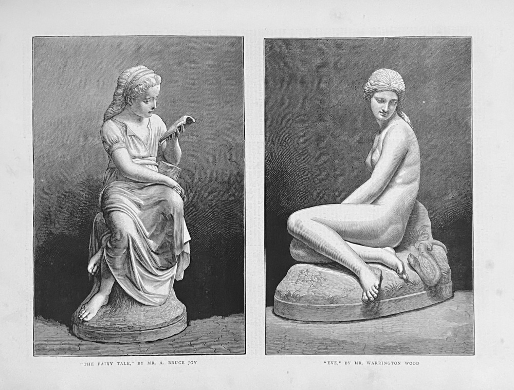 "The Fairy Tale,"  by Mr. A. Bruce Joy.   &  "Eve,"  by Mr. Warrington Wood.  1872.