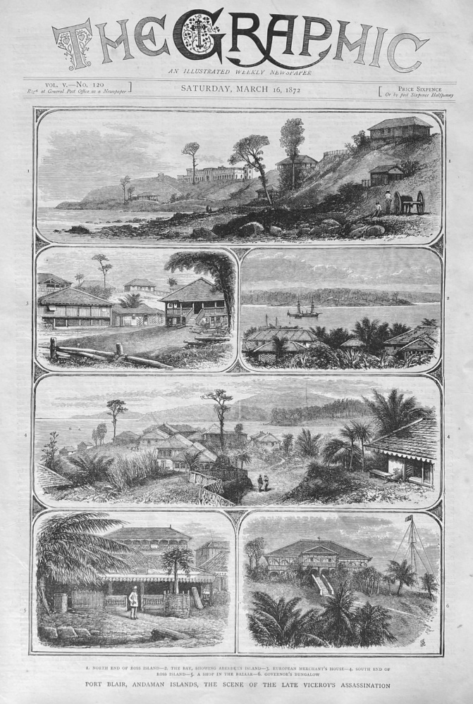 Port Blair, Andaman Islands, the Scene of the Late Viceroy's Assassination. 1872.