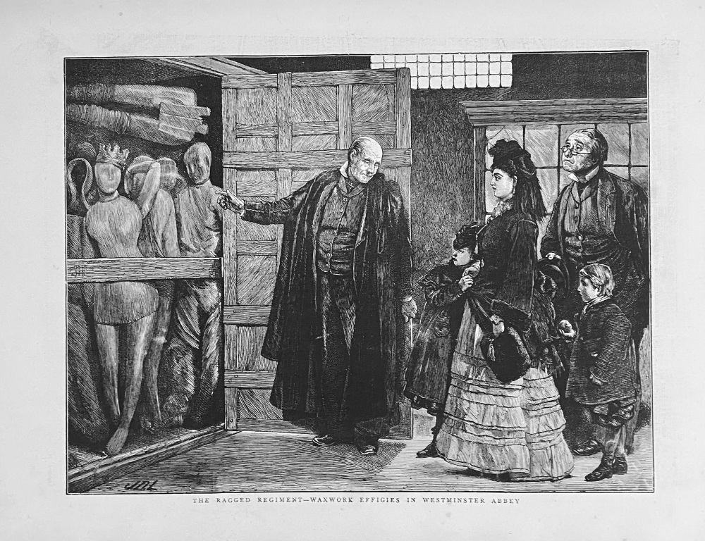 The Ragged Regiment - Waxwork Effigies in Westminster Abbey.  1872.