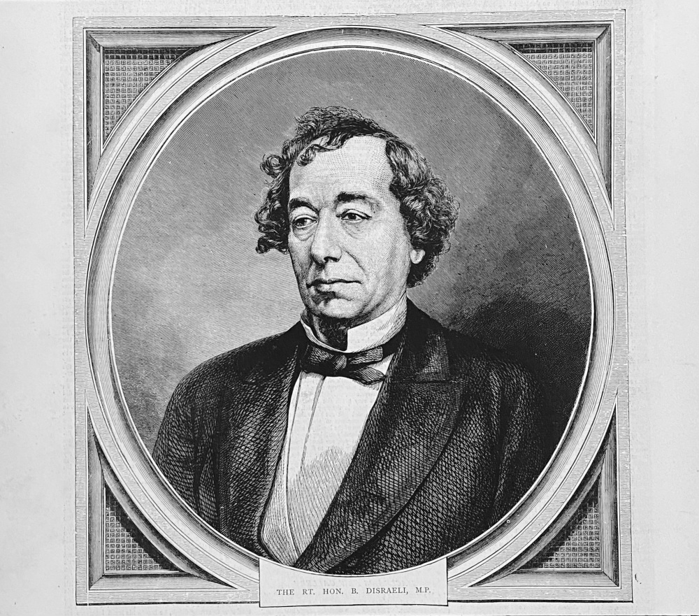 The Rt. Hon.  B. Disraeli,  M.P.  1872.